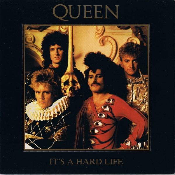 Queen - Its A Hard Life