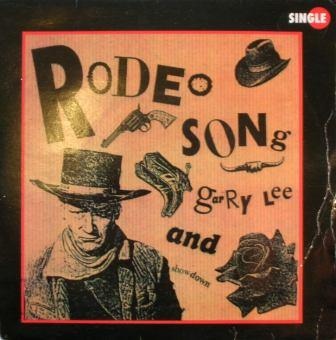 Garry Lee Showdown - Rodeo Song