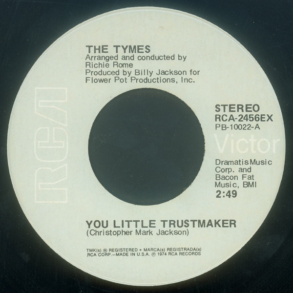 Tymes The - You Little Trustmaker