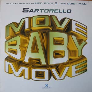 SARTORELLO - Move Baby Move
