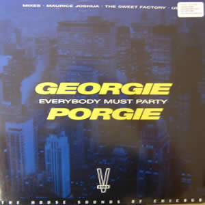 GEORGIE PORGIE - EVERYBODY MUST PARTY