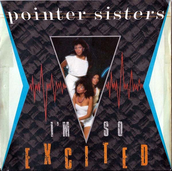 Pointer Sisters - Im So Excited