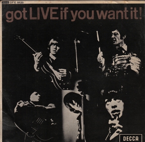 Rolling Stones, The -  Got Live If You Want It!