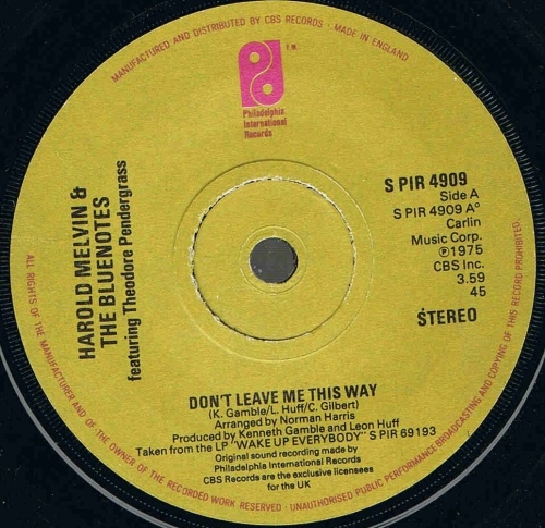 Harold Melvin  The Blue Notes - Dont Leave Me This Way