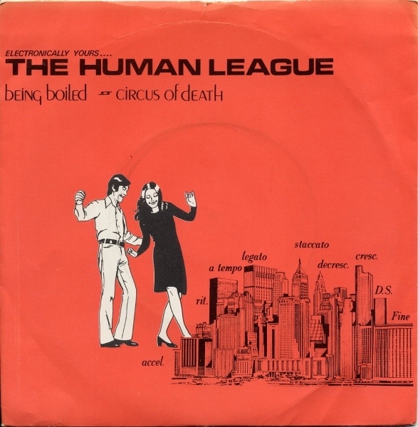 Human League The - Being Boiled  Circus Of Death