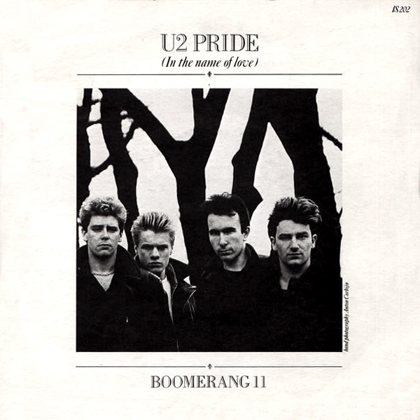 U2 - Pride In The Name Of Love