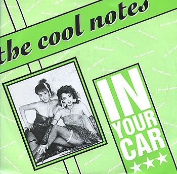 Cool Notes The - In Your Car