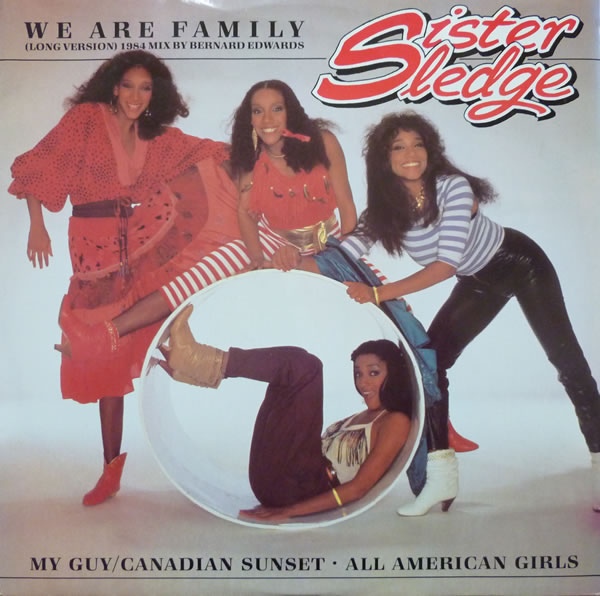 Sister Sledge - We Are Family Long Version 1984 Mix