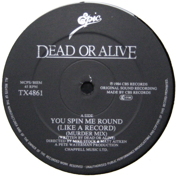 Dead Or Alive - You Spin Me Round Like A Record Murder Mix