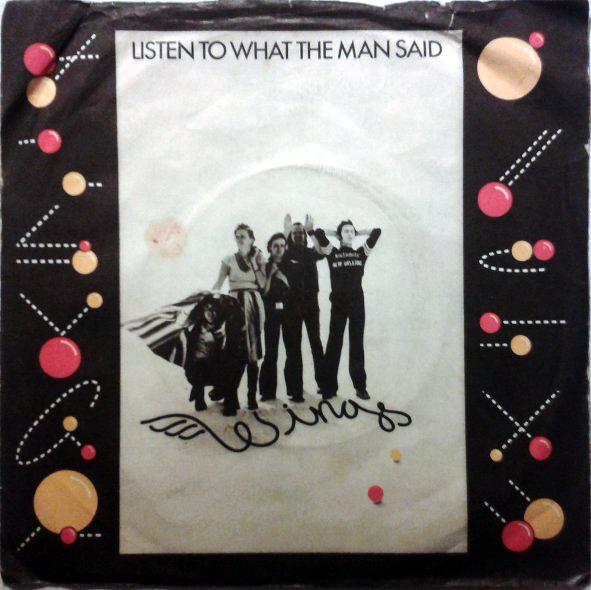 Wings - Listen To What The Man Said