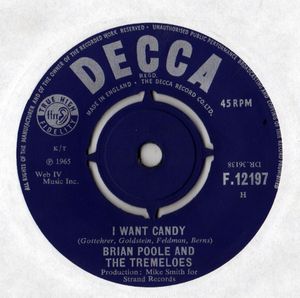 Brian Poole  The Tremeloes - I Want Candy