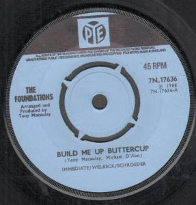 Foundations The - Build Me Up Buttercup