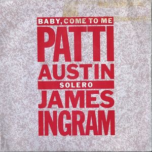 Patti Austin James Ingram - Baby Come To Me  Solero