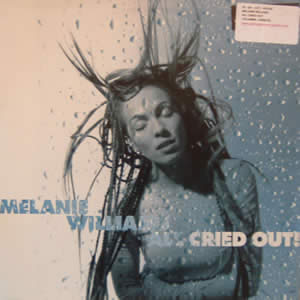 MELANIE WILLIAMS - ALL CRIED OUT