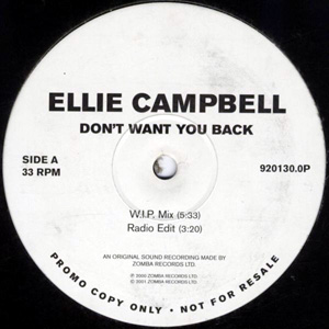 ELLIE CAMPBELL - DONT WANT YOU BACK