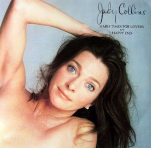 Judy Collins - Hard Times For Lovers