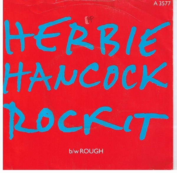 Herbie Hancock - Rockit