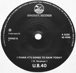 UB40 - I Its Going To Rain Today / My Way Of Thinking