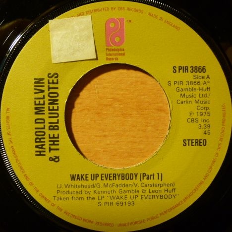 Harold Melvin  The Blue Notes - Wake Up Everybody