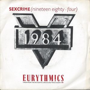 Eurythmics - Sexcrime Nineteen Eighty Four