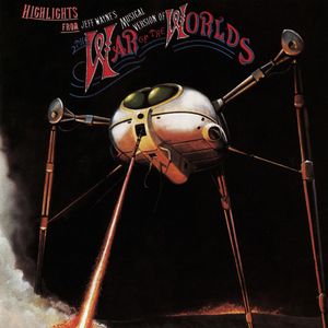 Jeff Wayne -  Highlights Of The War Of The Worlds