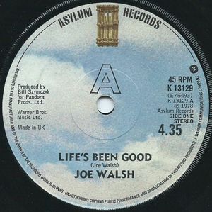 Joe Walsh - Lifes Been Good