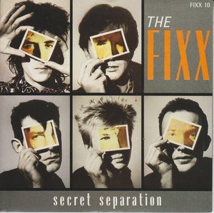 The Fixx - Secret Separation