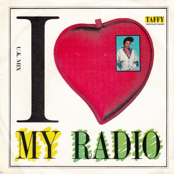 Taffy - I Love My Radio UK Mix