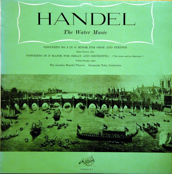 Handel  The London Handel Players - Watermusic  Wassermusik