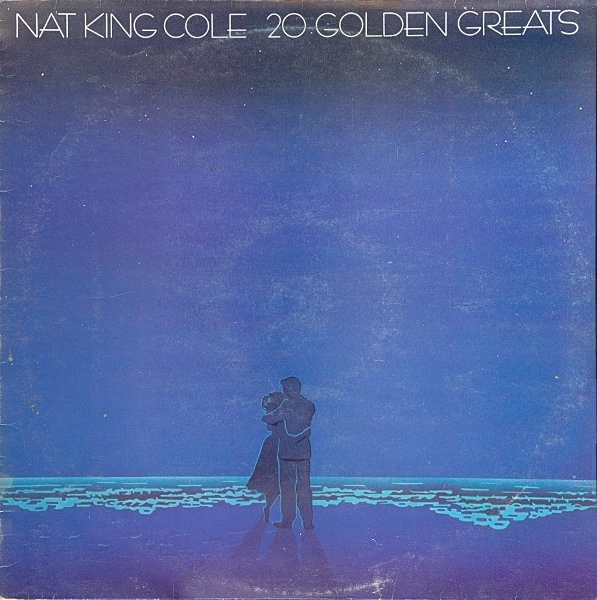 Nat King Cole - 20 Golden Greats