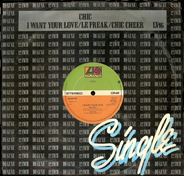Chic - I Want Your Love  Le Freak  Chic Cheer