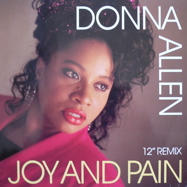 Donna Allen - Joy And Pain 12 Remix