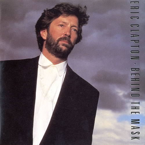 Eric Clapton - Behind The Mask