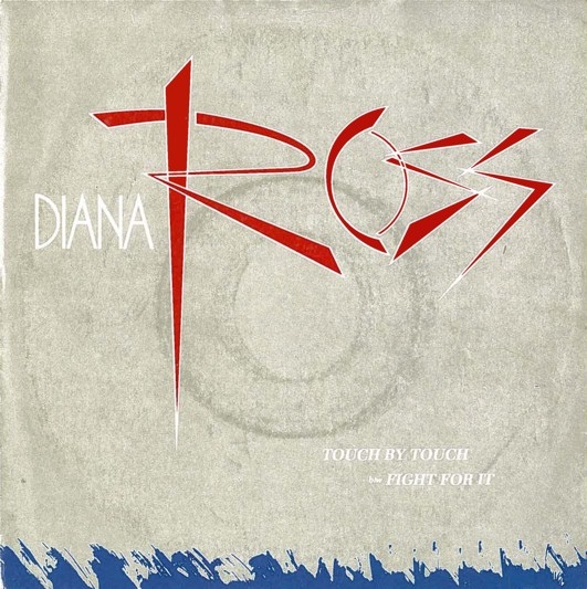 Diana Ross - Touch By Touch  Fight For It