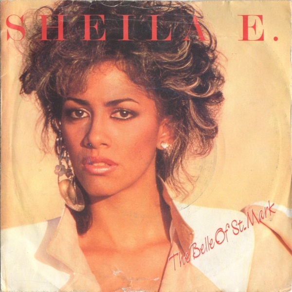Sheila E - The Belle Of St Mark