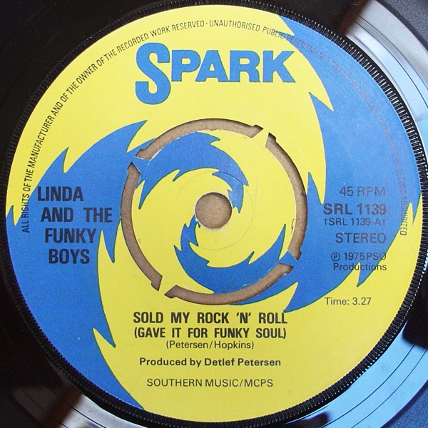 Linda And The Funky Boys - Sold My RocknRoll Gave It For Funky Soul