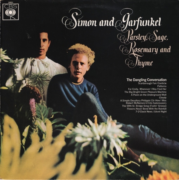 Simon And Garfunkel - Parsley Sage Rosemary And Thyme