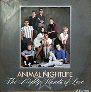 Animal Nightlife - The Mighty Hands Of Love