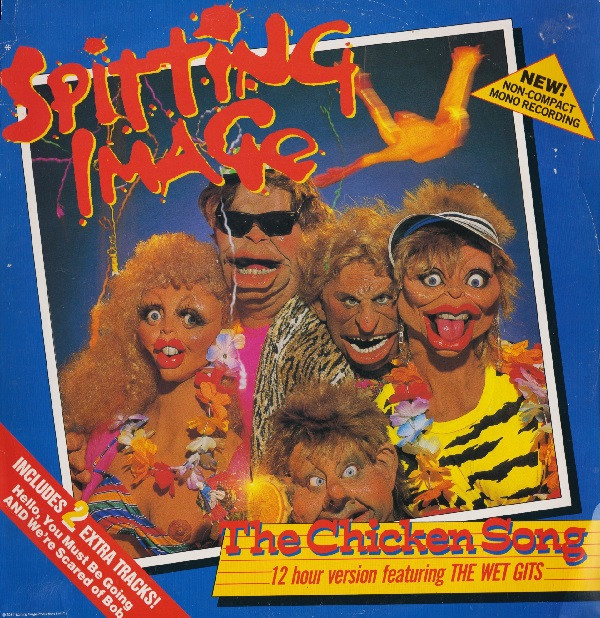 Spitting Image -  The Chicken Song