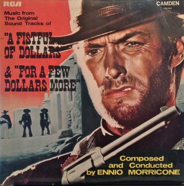 Ennio Morricone And His Orchestra -  Sound Tracks Of A Fistful Of Dollars etc