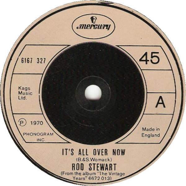 Rod Stewart - Its All Over Now