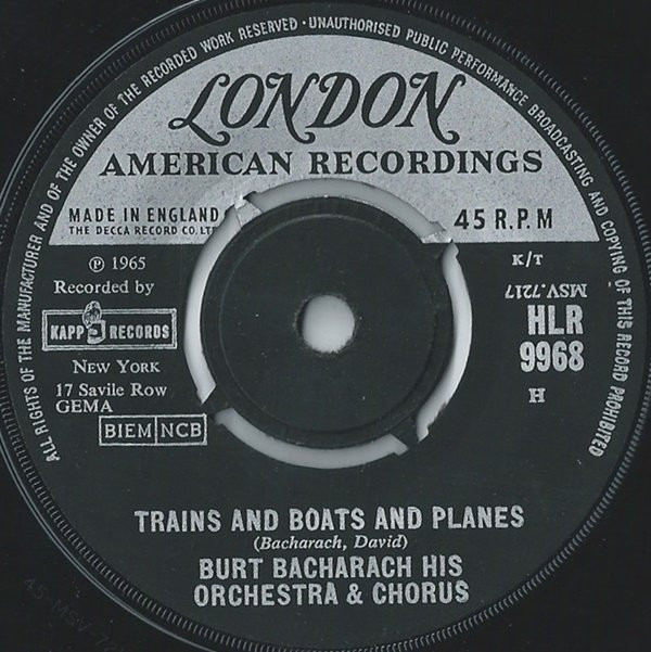 Burt Bacharach His Orchestra & Chorus - Trains And Boats And Planes