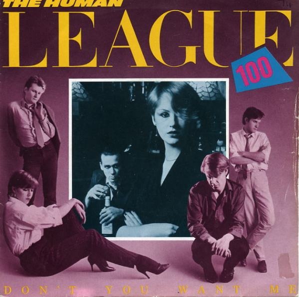 Human League The -  Dont You Want Me