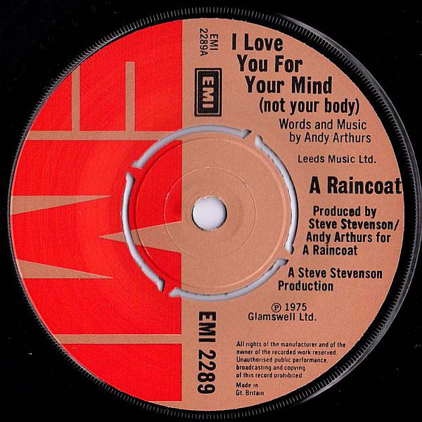 A Raincoat - I Love You For Your Mind Not Your Body