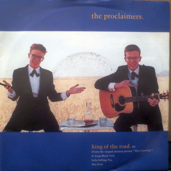 The Proclaimers - King Of The Road EP