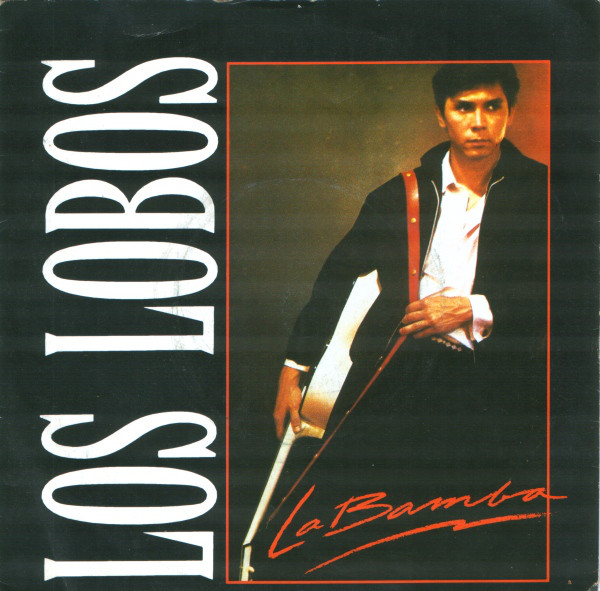Los Lobos - La Bamba