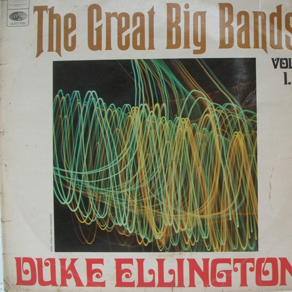 Duke Ellington And His Orchestra - The Great Big Bands  Volume 1