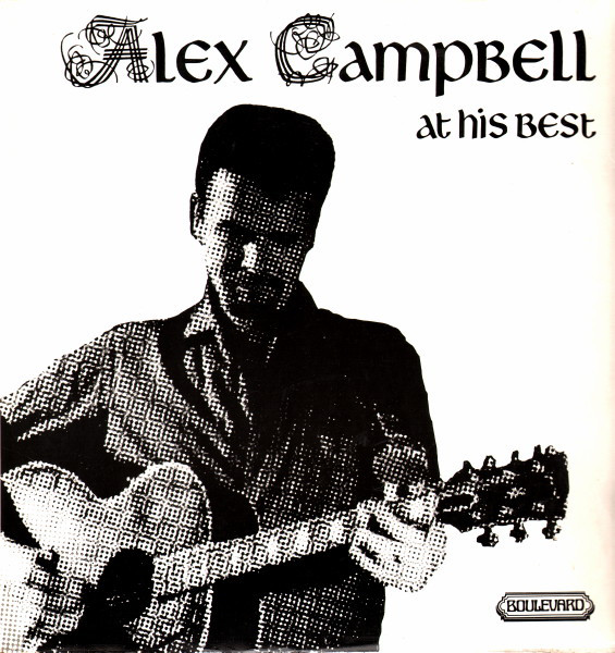 Alex Campbell - Alex Campbell At His Best