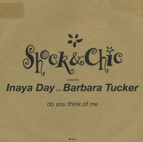 Shock  Chic Presents Inaya Day -  Do You Think Of Me