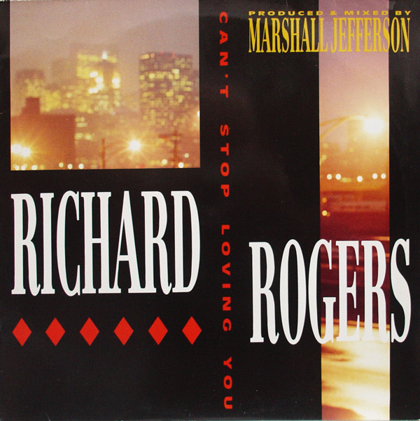 Richard Rogers - Cant Stop Loving You
